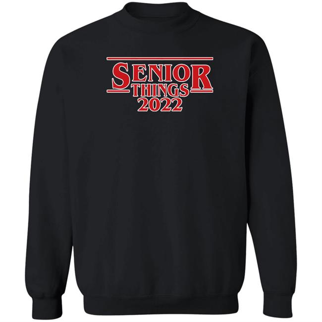 Senior Things 2022 Shirt Nicholas Ferroni