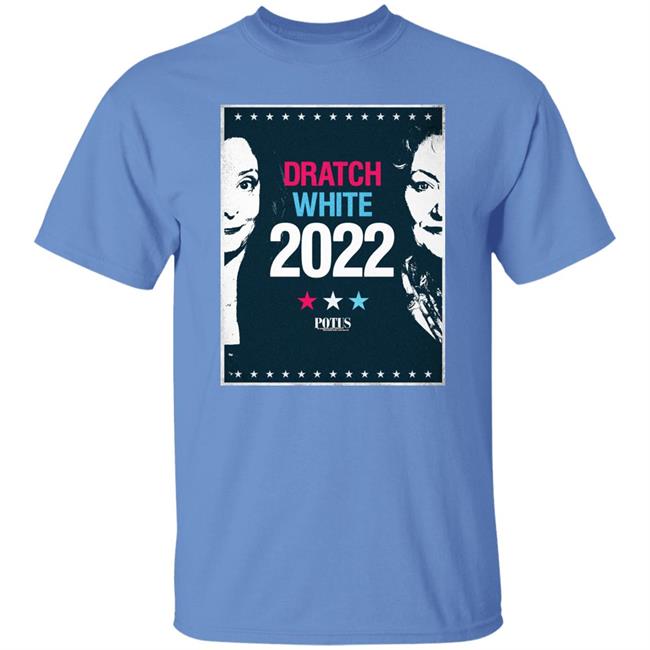 Dratch White 2022 Shirt Potus On Broadway