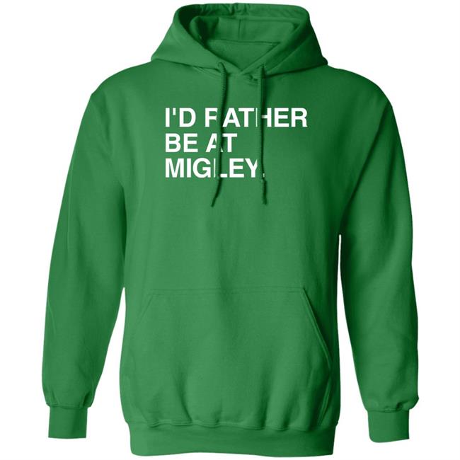 Hometowncup Obvious Shirts Merch I'd Rather Be At Migley Shirt