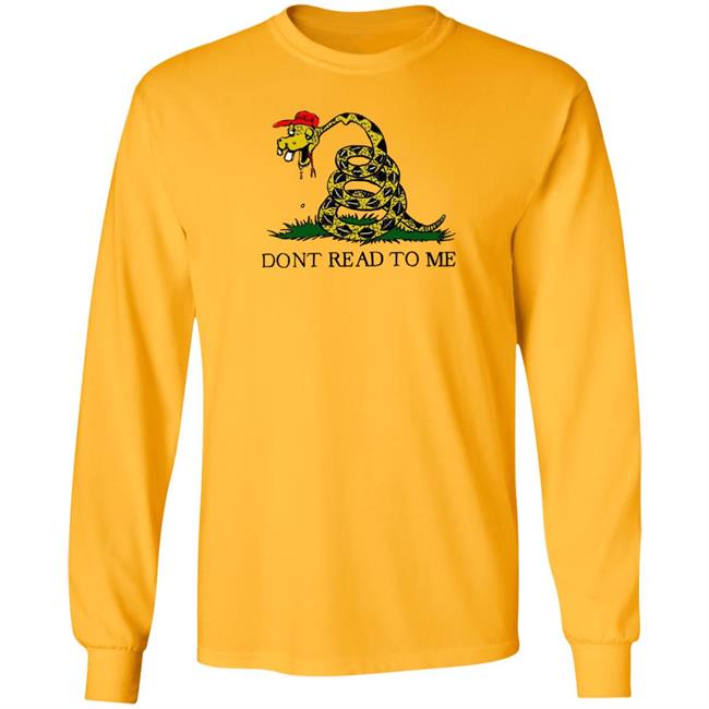 Dont Read To Me Shirt Emily Winston