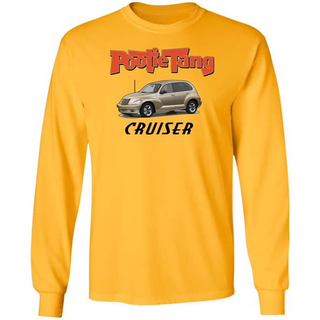 Shirts That Go Hard Pootie Tang Cruiser Shirt