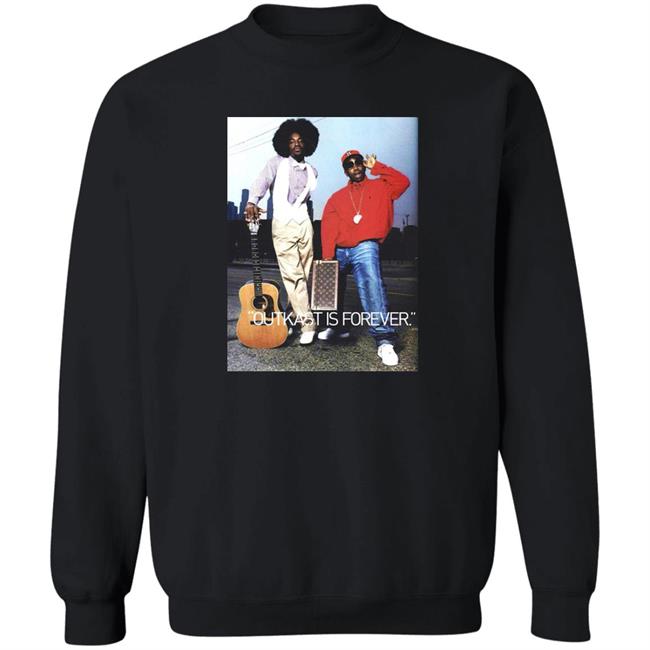 Outkast Is Forever Shirt Outkast Band
