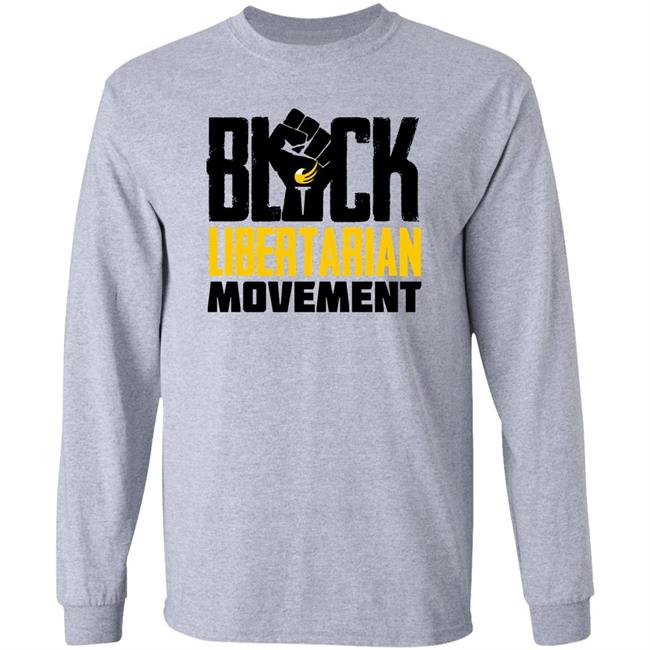 Black Libertarian Movement Shirt Maj Toure