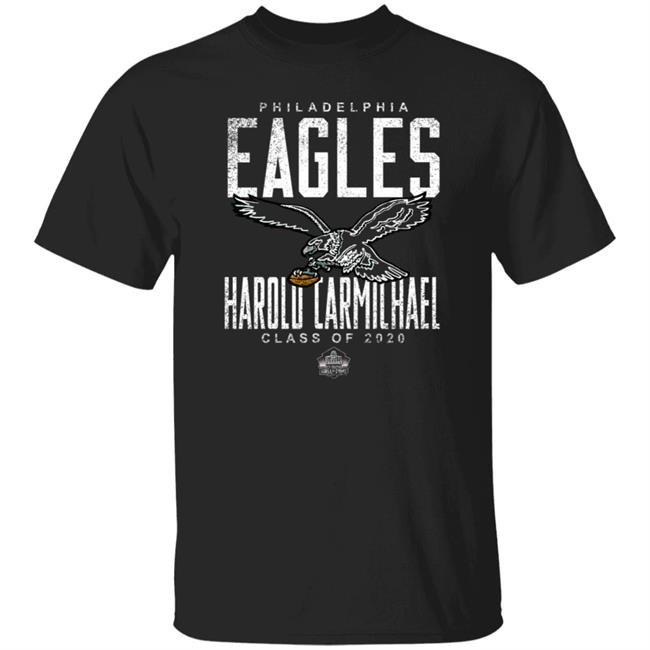 Philadelphia Eagles Harold Carmichael Class Of 2020 Shirt