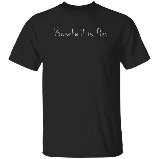 Baseball Is Fun Shirt Brett Phillips Baseball Is Fun Merch