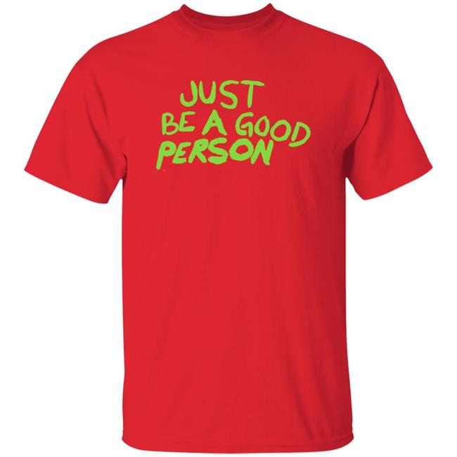Just Be A Good Person Shirt Carl Banks Just Be A Good Person Shirt Carl Banks