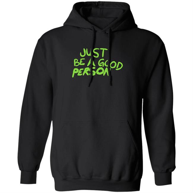 Just Be A Good Person Shirt Carl Banks Just Be A Good Person Shirt Carl Banks