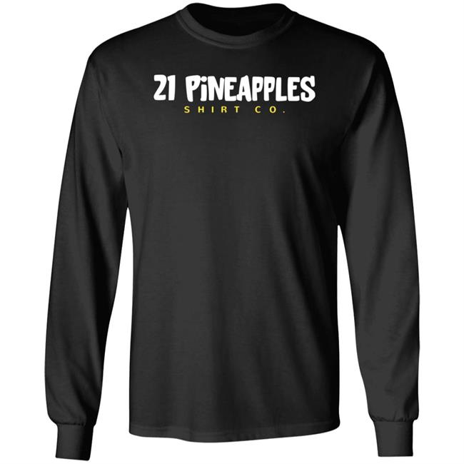 21 Pineapple Shirts Co 21 Pineapple Merch Hoodie 21 Pineapple Shirts Co 21 Pineapple Merch Hoodie