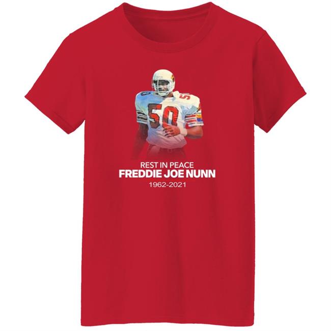 Rip Freddie Joe Nunn Shirt Chandler Jones Rip Freddie Joe Nunn Shirt Chandler Jones