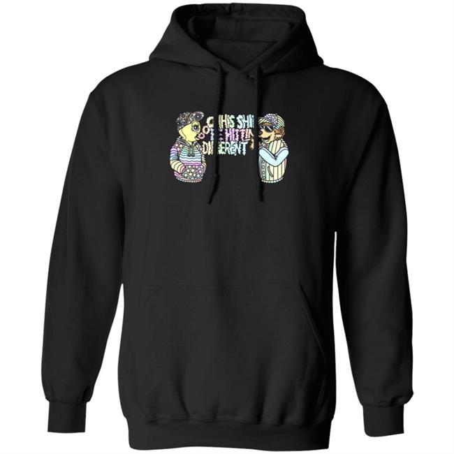 This Shit Be Hittin Different Shirt This Shit Be Hittin Different Shirt
