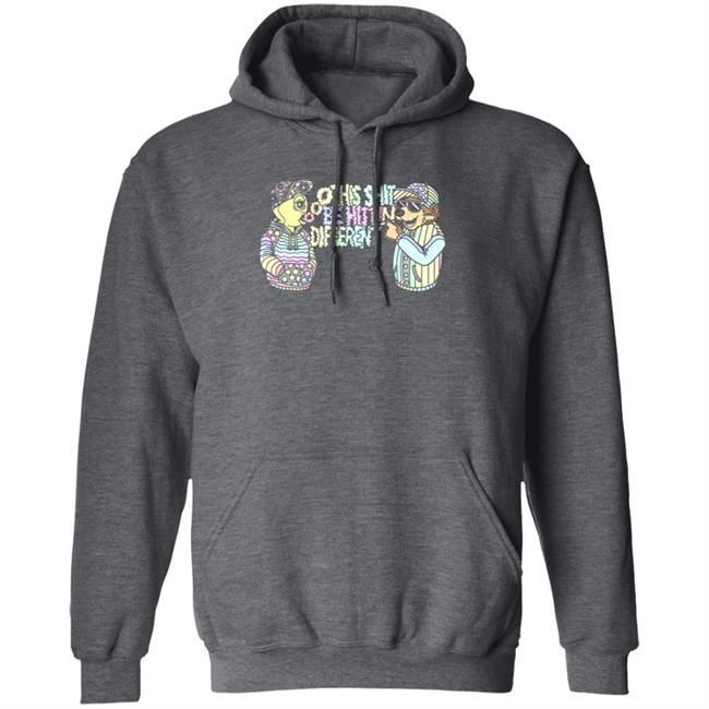 This Shit Be Hittin Different Shirt This Shit Be Hittin Different Shirt