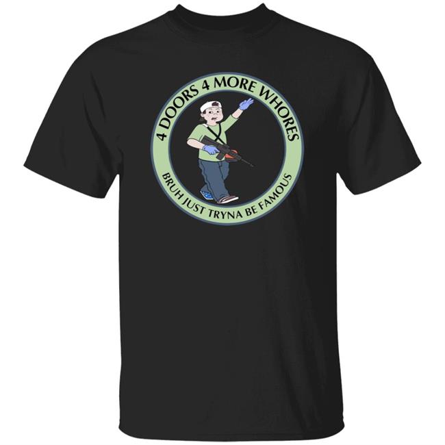 4Doorsmorewhores Shirt Fenix Ammunition