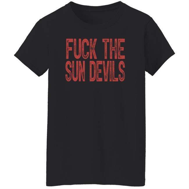 Fuck The Sun Devils Shirt Beef Shirts Arizona Wildcats Fan Shirt Fuck The Sun Devils Shirt Beef Shirts Arizona Wildcats Fan Shirt