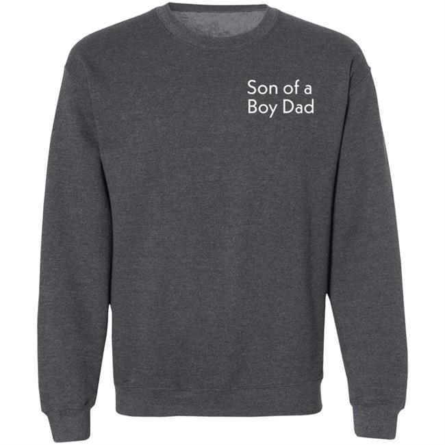 Son Of A Boy Dad Hoodie Barstoolsports Store Son Of A Boy Dad Hoodie Barstoolsports Store