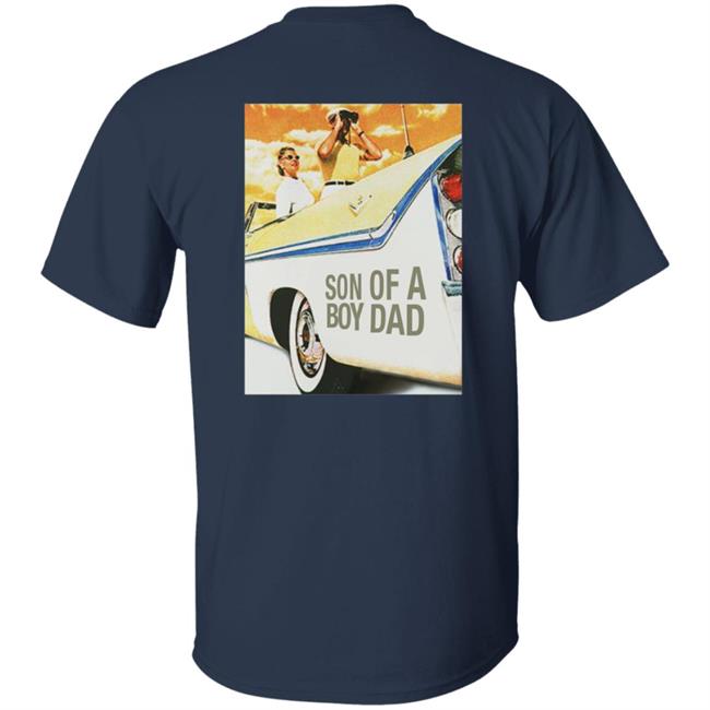 Son Of A Boy Dad Hoodie Barstoolsports Store Son Of A Boy Dad Hoodie Barstoolsports Store