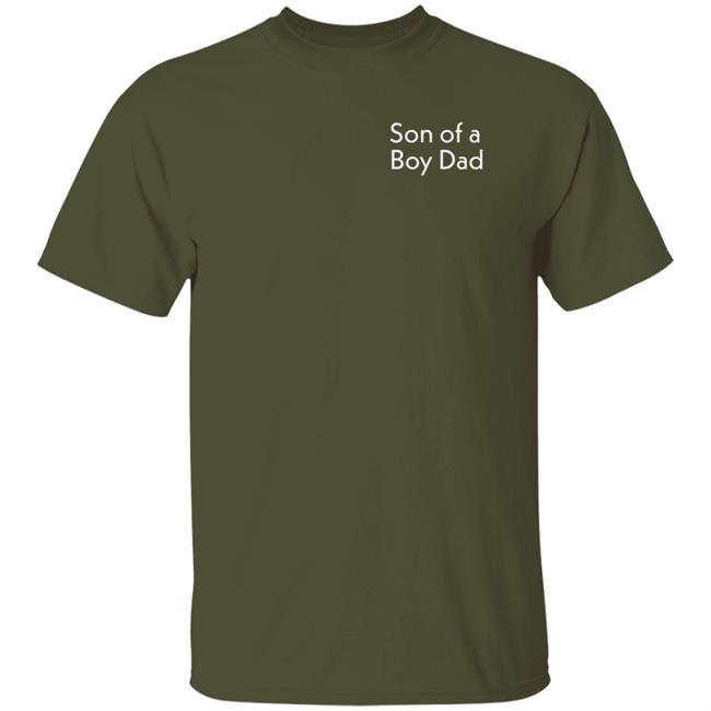 Son Of A Boy Dad Hoodie Barstoolsports Store Son Of A Boy Dad Hoodie Barstoolsports Store