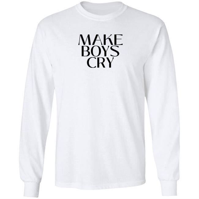 Make Boys Cry Shirt Manalfaheemkhan Make Boys Cry Shirt Manalfaheemkhan