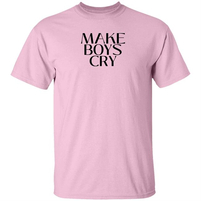 Make Boys Cry Shirt Manalfaheemkhan Make Boys Cry Shirt Manalfaheemkhan