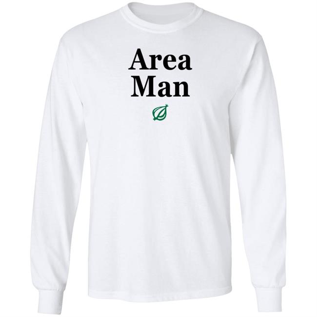 The Onion Store Area Man Sweatshirt The Onion Store Area Man Sweatshirt