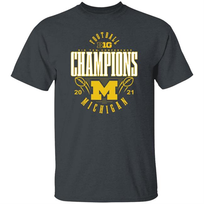 Michigan Big Ten Championship Shirt Michigan Football Big Ten Conference Champs Shirt Michigan Big Ten Championship Shirt Michigan Football Big Ten Conference Champs Shirt