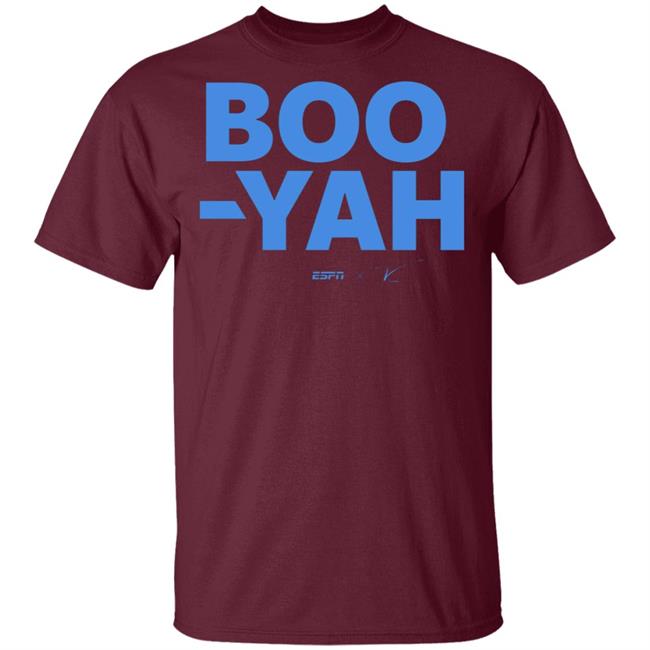 Boo-Yah T Shirt Hoodie Sweatshirt