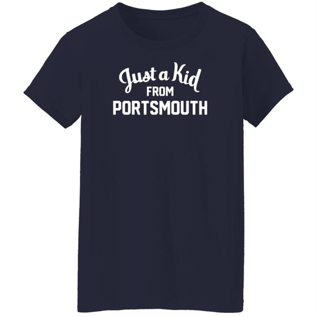 Just A Kid From Portsmouth Shirt Tiffani-Dawn Just A Kid From Portsmouth Shirt Tiffani-Dawn