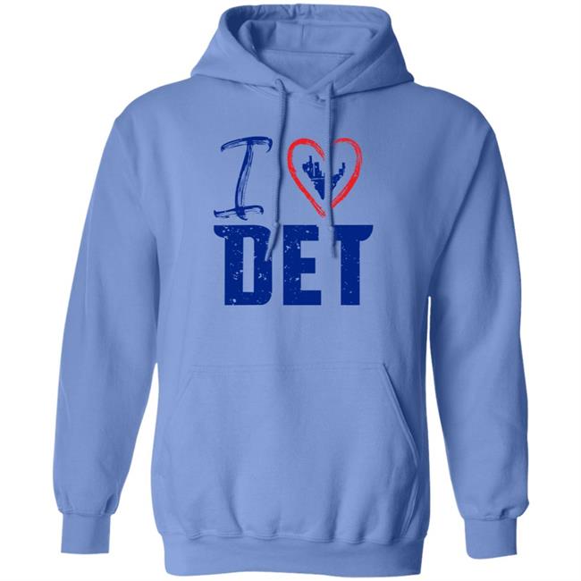 I Love Det Shirt Detroit Pistons I Love Det Shirt I Love Det Shirt Detroit Pistons I Love Det Shirt