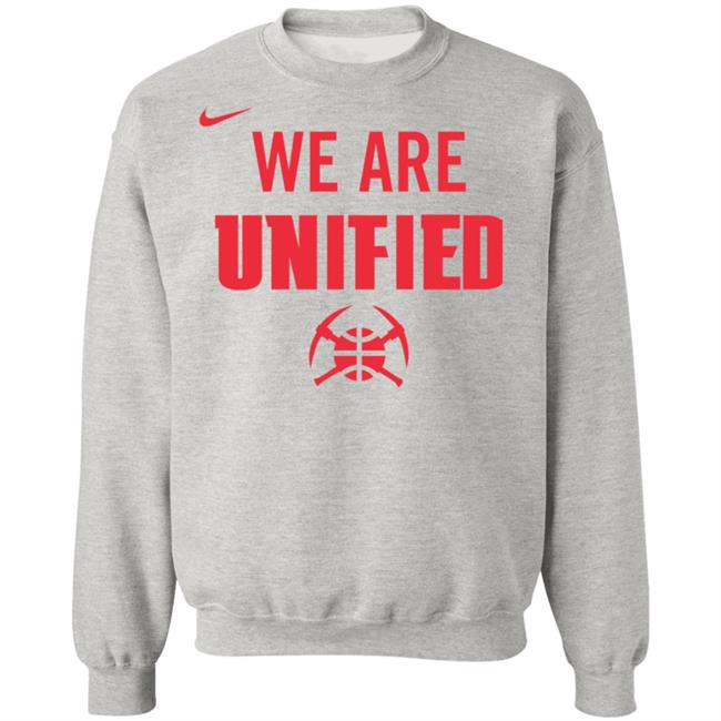 Denver Nuggets We Are Unified Shirt We Are Unified Warm Up Long Sleeves T-Shirt Denver Nuggets We Are Unified Shirt We Are Unified Warm Up Long Sleeves T-Shirt