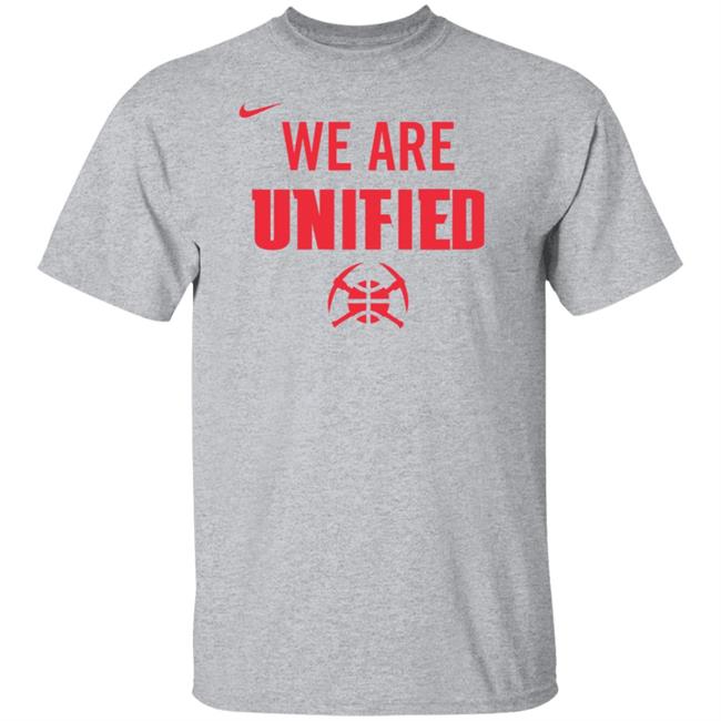 Denver Nuggets We Are Unified Shirt We Are Unified Warm Up Long Sleeves T-Shirt Denver Nuggets We Are Unified Shirt We Are Unified Warm Up Long Sleeves T-Shirt