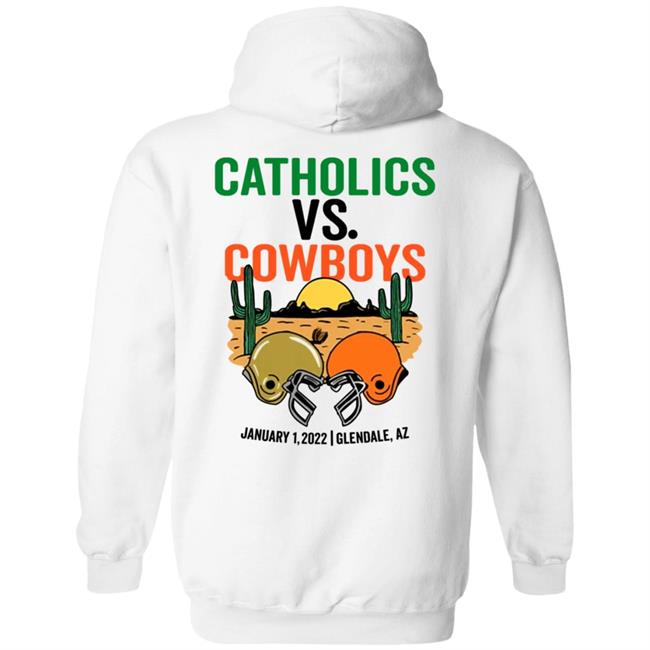 Barstool Store Catholics Vs Cowboys Hoodie Barstool Store Catholics Vs Cowboys Hoodie