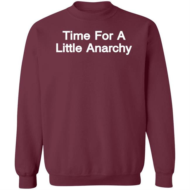 Time For A Little Anarchy Shirt Rude Astrology The Knowledge No One Else Has Time For A Little Anarchy Shirt Rude Astrology The Knowledge No One Else Has