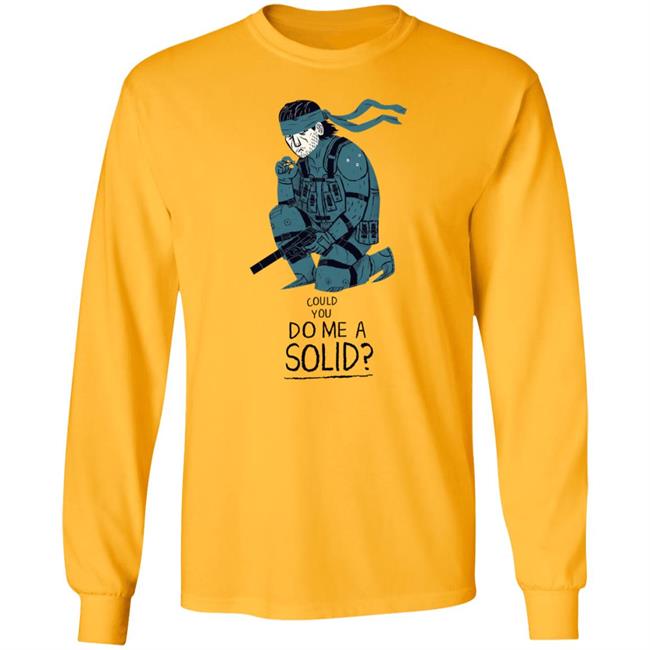 Could You Do Me A Solid Shirt Hoodie Sweatshirt Could You Do Me A Solid Shirt Hoodie Sweatshirt