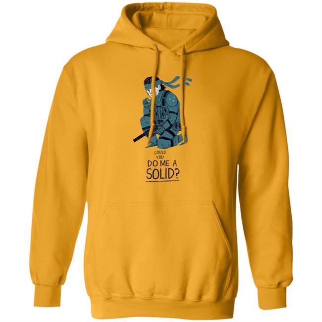 Could You Do Me A Solid Shirt Hoodie Sweatshirt Could You Do Me A Solid Shirt Hoodie Sweatshirt