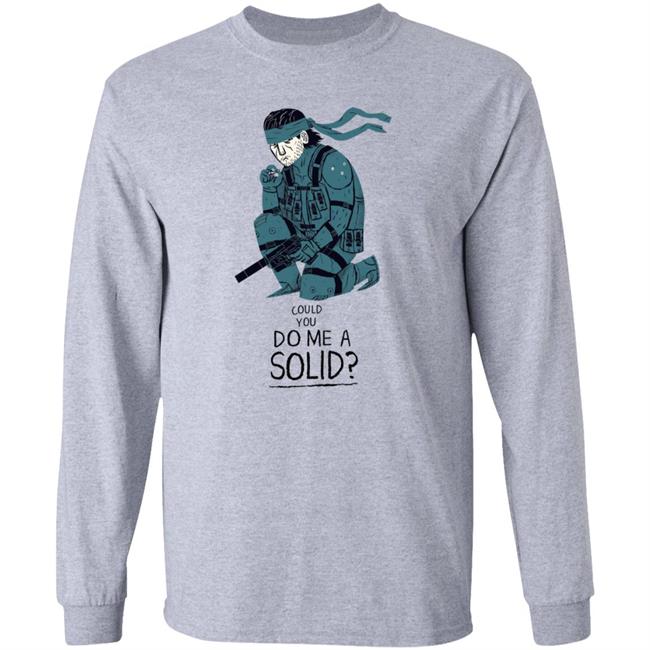 Could You Do Me A Solid Shirt Hoodie Sweatshirt Could You Do Me A Solid Shirt Hoodie Sweatshirt
