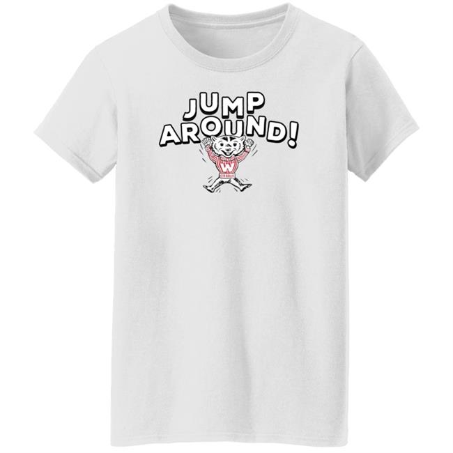 Wisconsin Jump Around Shirt Homefield Apperal Wisconsin Jump Around Shirt Homefield Apperal