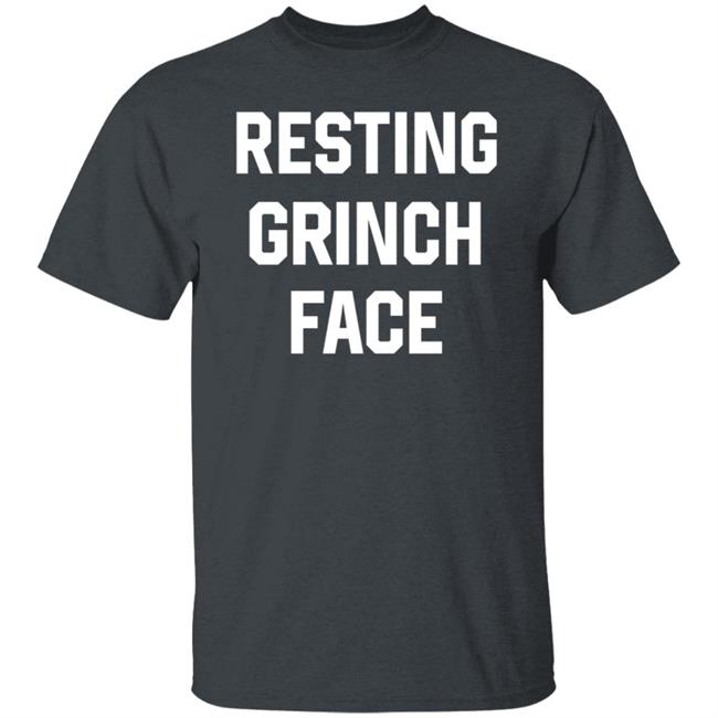 Resting Grinch Face Shirt Annie Bananie Resting Grinch Face Shirt Annie Bananie
