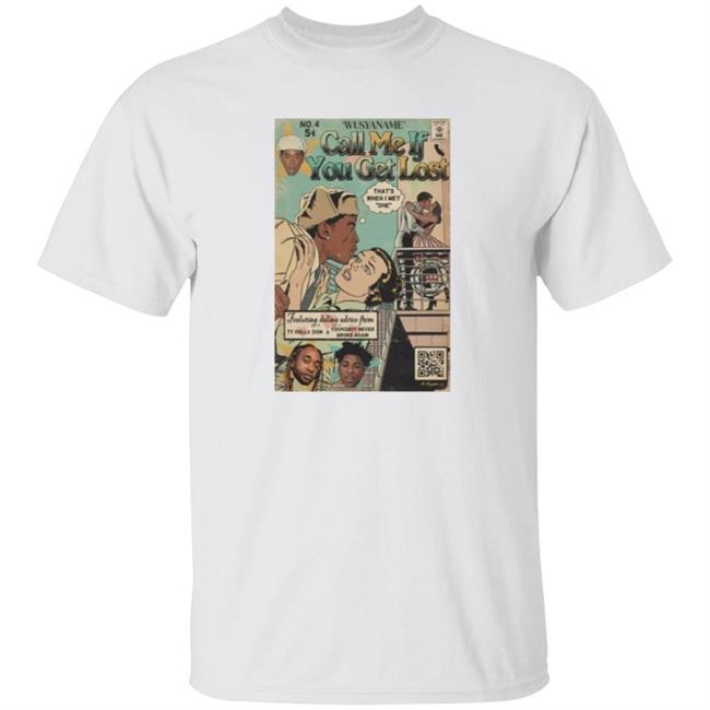 Wusyaname Call Me If You Get Lost 3 Shirt Michaelkreiserart Store