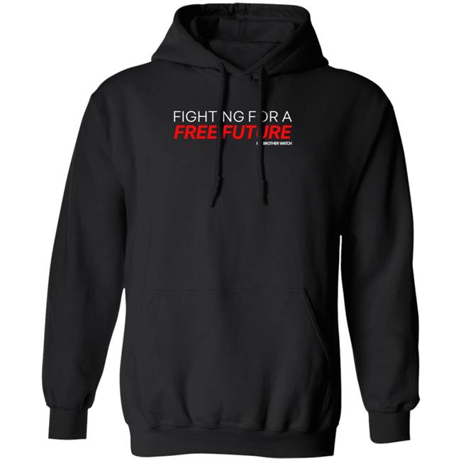 SpanishDan1 Fighting For A Free Future Shirt Hoodie Sweatshirt SpanishDan1 Fighting For A Free Future Shirt Hoodie Sweatshirt