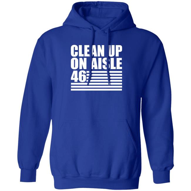 Steve Mudflap Mcgrew's Clean Up On Alsle 46 Shirt Steve Mudflap Mcgrew's Clean Up On Alsle 46 Shirt