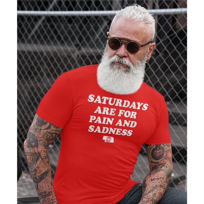 Nocontextcfb Saturdays Are For Pain And Sadness Shirt Red