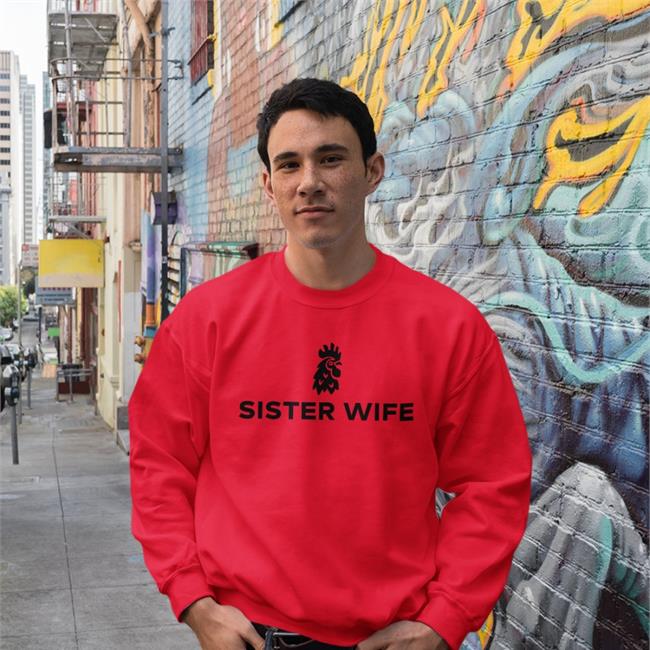 Sister Wife Sweatshirt Weird Thrift Store Shirts