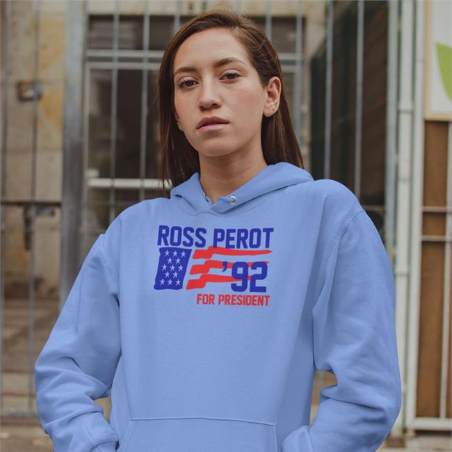 Ross Perot 92 For President Sweatshirt