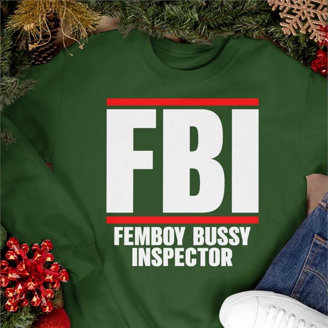 Fbi Femboy Bussy Inspector Hoodie