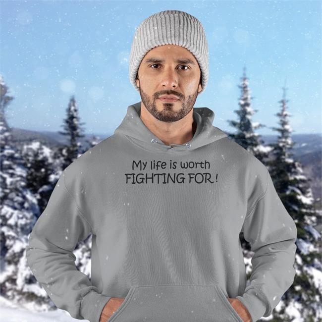 Therealdill1983 My Life Is Worth Fighting For Shirt