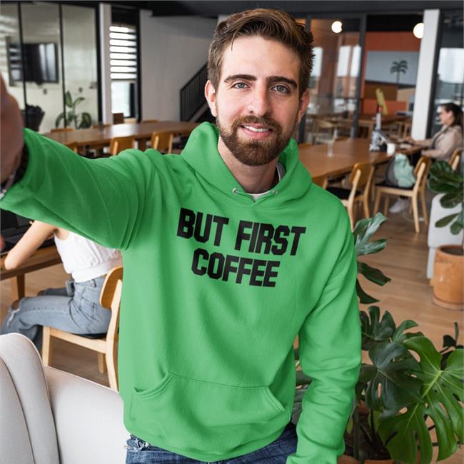 But First Coffee Shirt