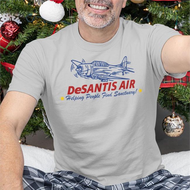 Desantis Air Helping People Find Sanctuary Shirt White Official Hodgetwins Store