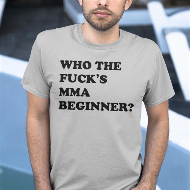 Ren Hiramoto Wearing Who The Fuck's Mma Beginner Shirt