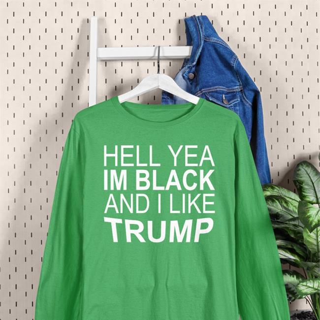 Zeek Arkham Hell Yeah, I’M Black And I Like Trump Sweatshirt Maga Republicans