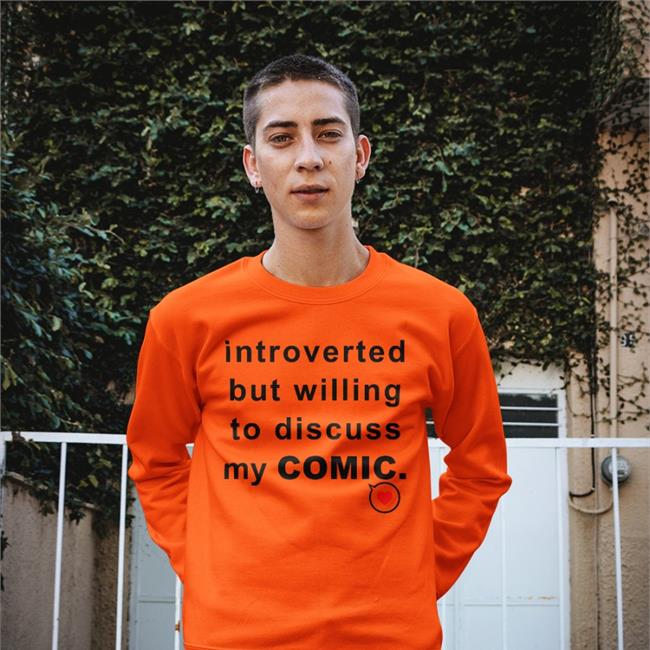 Introverted But Willing To Discuss My Comic Tee Shirt White