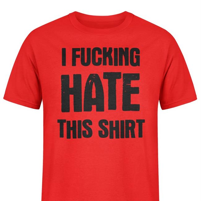 Luccainternational I Fucking Hate This Shirts Lucca